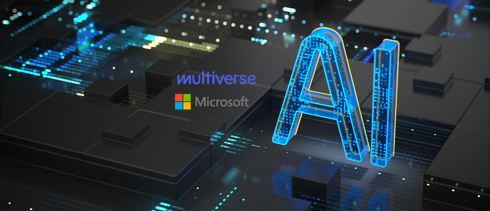 Multiverse supports Microsoft's goal to train 1M in AI skills