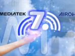 MediaTek, AIROHA Chips to Power Wi-Fi 7 in Europe