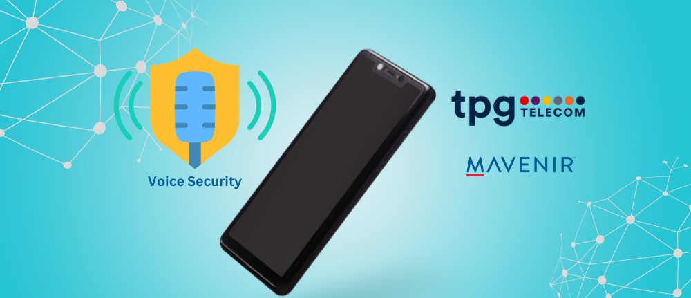 TPG Telecom Enhances Voice Security with Mavenir